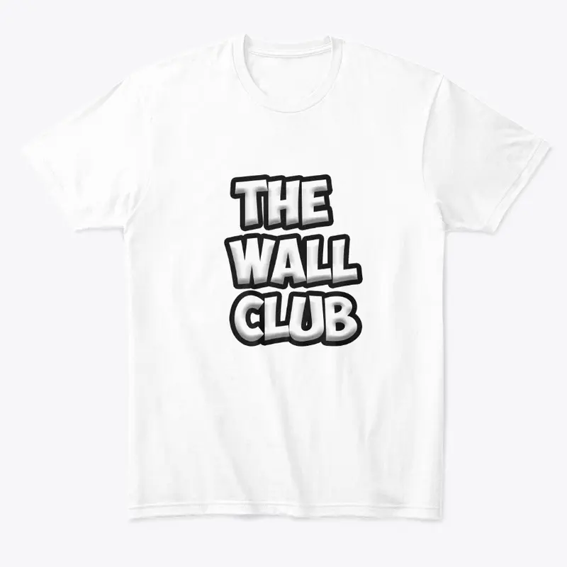 The Wall Club Merch